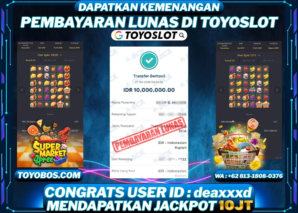 TOYOSLOT - BUKTI KEMENANGAN Supermarket Spree Rp10,000,000,- LUNAS